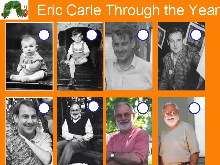 Eric Carle Through the Years 