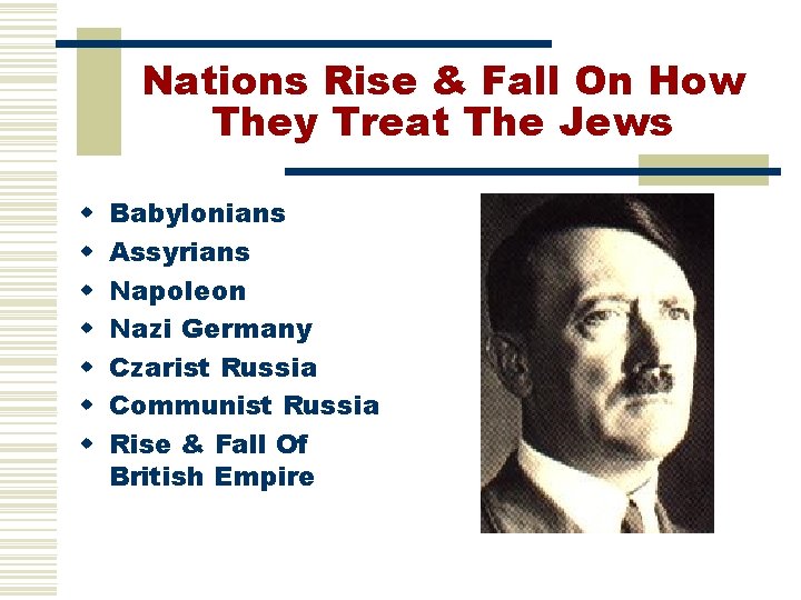 Nations Rise & Fall On How They Treat The Jews w w w w