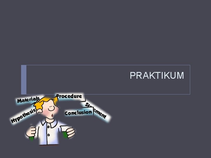 PRAKTIKUM 