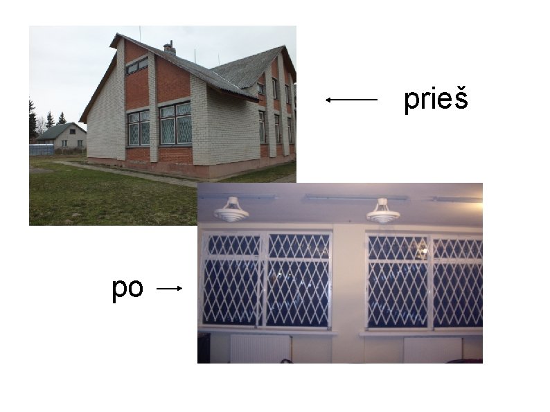 prieš po 