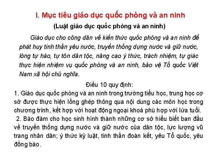 I. Mục tiêu giáo dục quốc phòng và an ninh (Luật giáo dục quốc