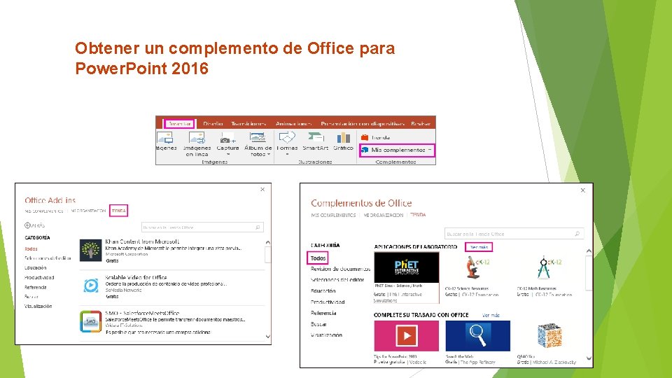 Obtener un complemento de Office para Power. Point 2016 