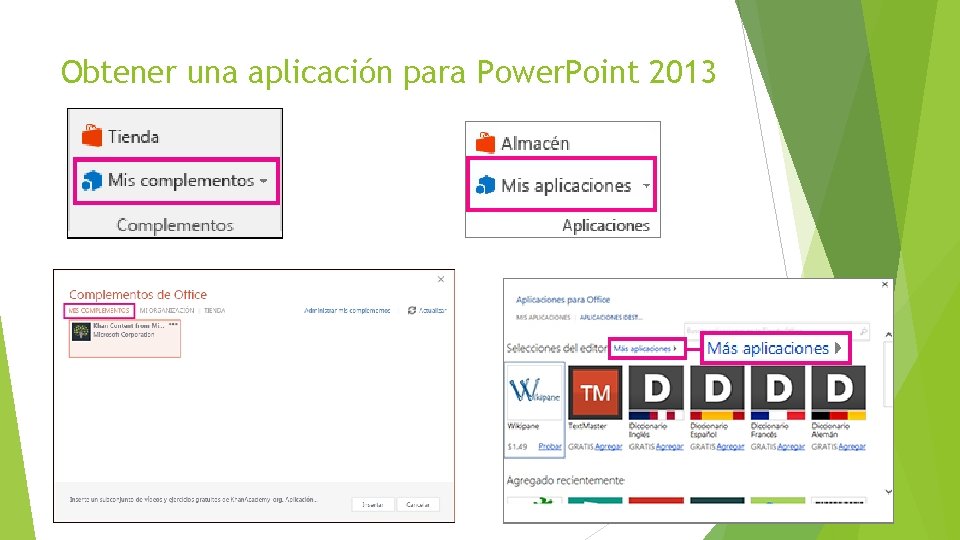 Obtener una aplicación para Power. Point 2013 