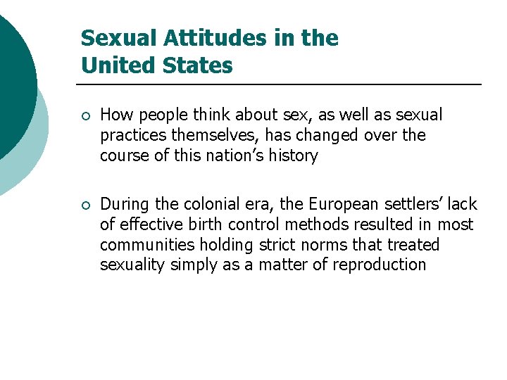 Sexual Attitudes in the United States ¡ How people think about sex, as well