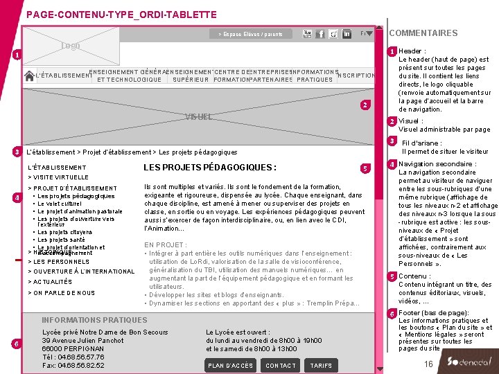 PAGE-CONTENU-TYPE_ORDI-TABLETTE 1 COMMENTAIRES Fr > Espace Elèves / parents Logo 1 Header : Le