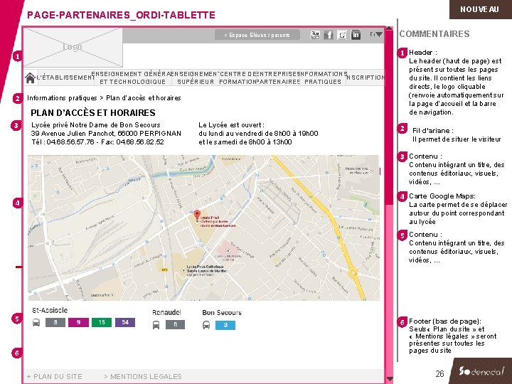 NOUVEAU PAGE-PARTENAIRES_ORDI-TABLETTE > Espace Elèves / parents 1 Fr Logo COMMENTAIRES 1 Header :