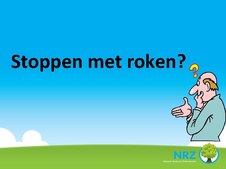 Stoppen met roken? 