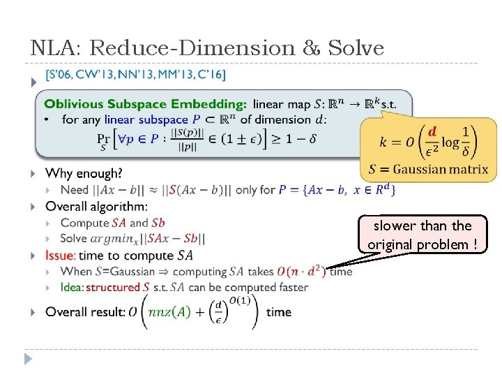 NLA: Reduce-Dimension & Solve slower than the original problem ! 