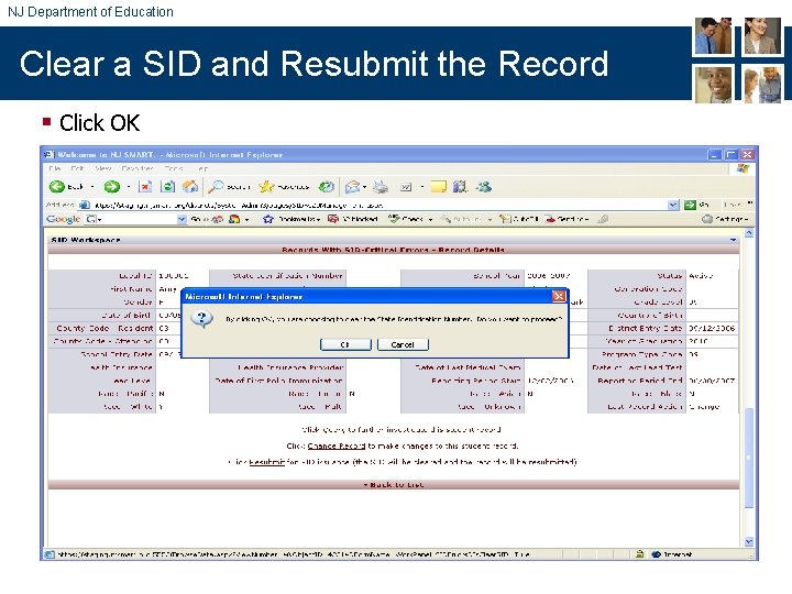 NJ Department of Education Clear a SID and Resubmit the Record § Click OK