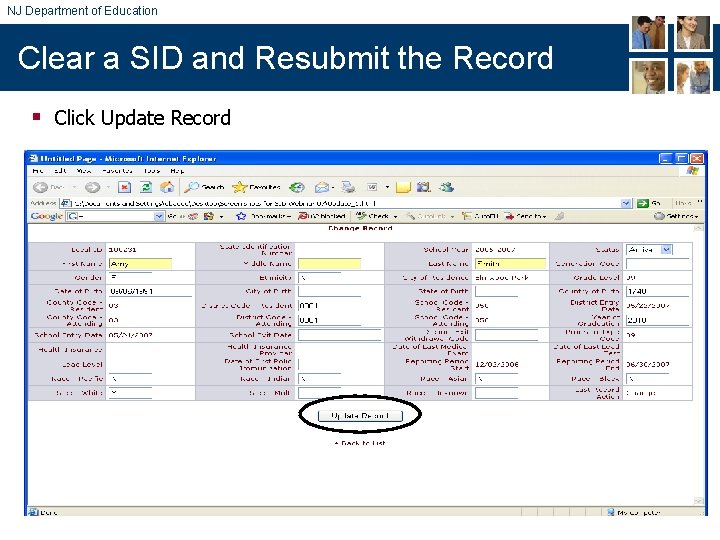 NJ Department of Education Clear a SID and Resubmit the Record § Click Update