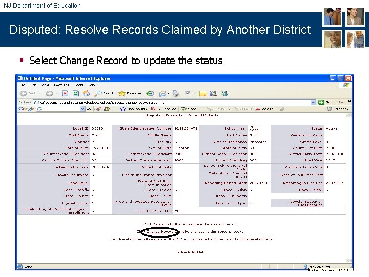 NJ Department of Education Disputed: Resolve Records Claimed by Another District § Select Change