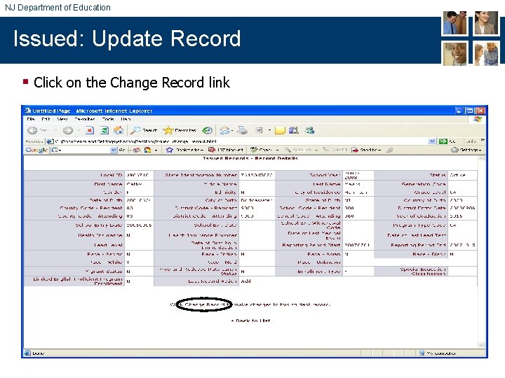 NJ Department of Education Issued: Update Record § Click on the Change Record link