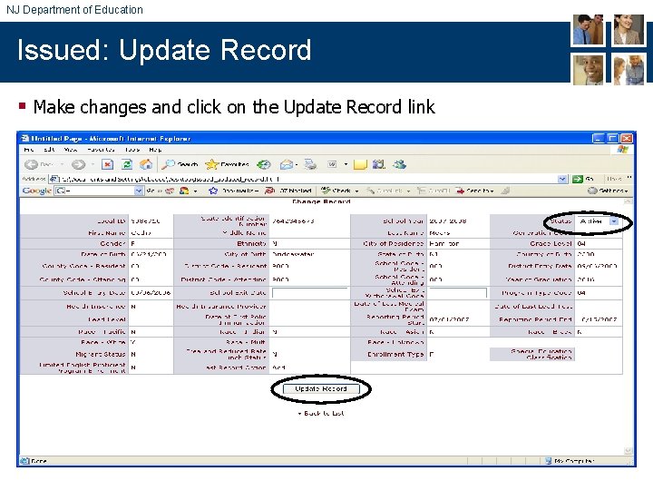 NJ Department of Education Issued: Update Record § Make changes and click on the