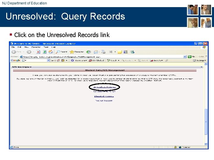 NJ Department of Education Unresolved: Query Records § Click on the Unresolved Records link