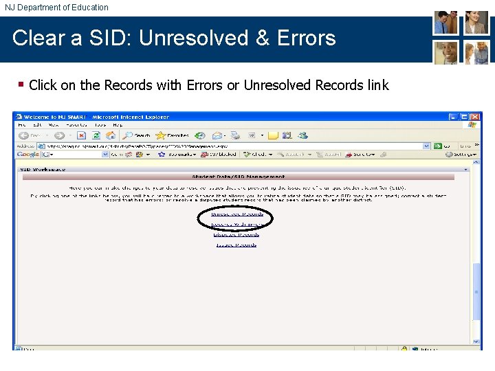 NJ Department of Education Clear a SID: Unresolved & Errors § Click on the