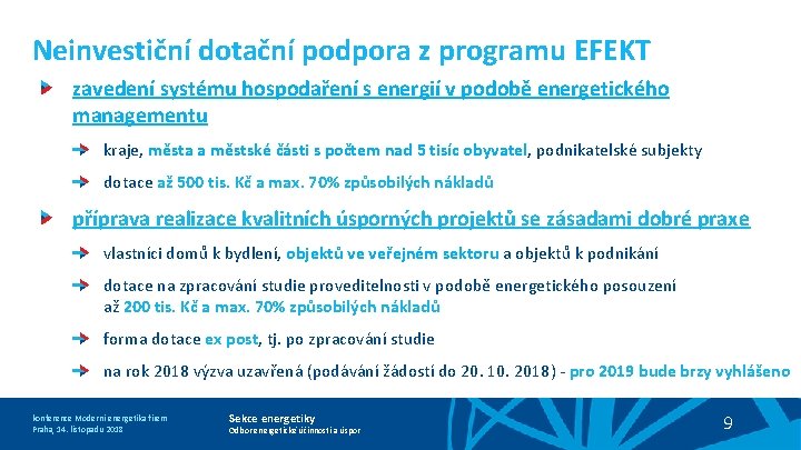 Neinvestiční dotační podpora z programu EFEKT zavedení systému hospodaření s energií v podobě energetického