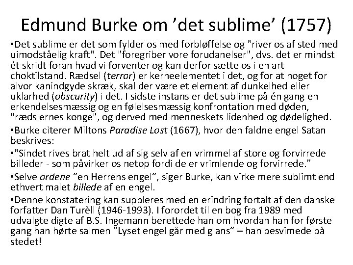 Edmund Burke om ’det sublime’ (1757) • Det sublime er det som fylder os