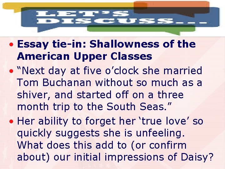  • Essay tie-in: Shallowness of the American Upper Classes • “Next day at