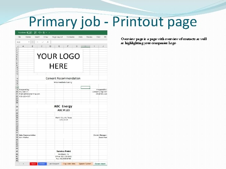 Primary job - Printout page Overview page is a page with overview of contacts