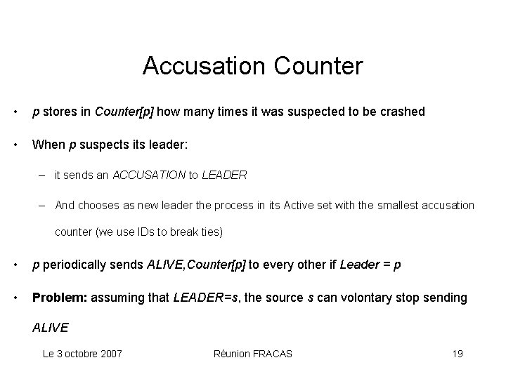 Accusation Counter • p stores in Counter[p] how many times it was suspected to