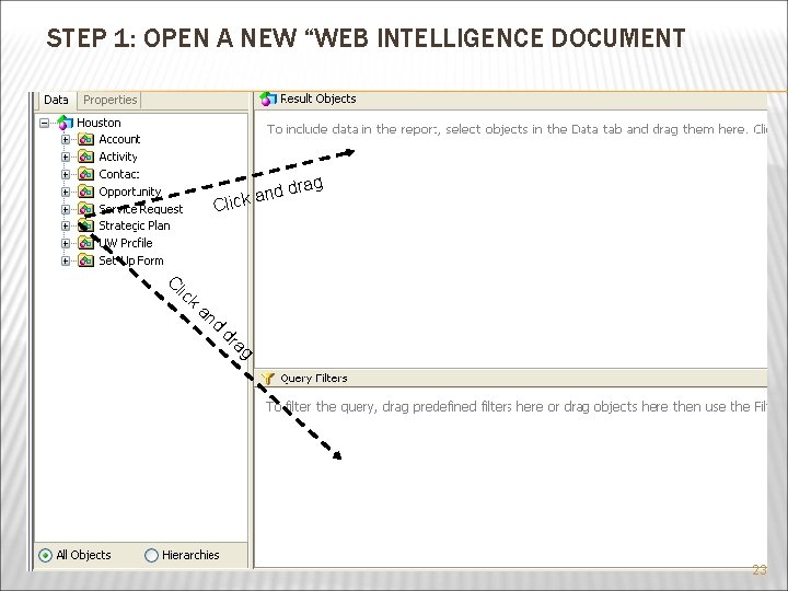 STEP 1: OPEN A NEW “WEB INTELLIGENCE DOCUMENT rag nd d lick a C