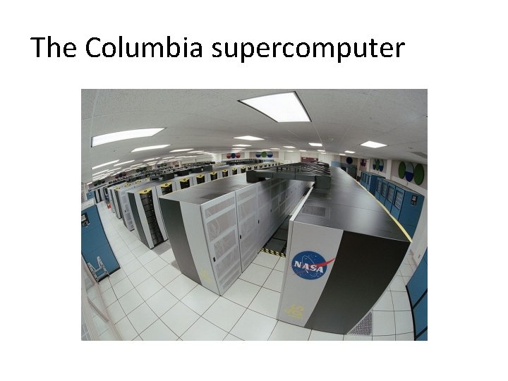 The Columbia supercomputer 
