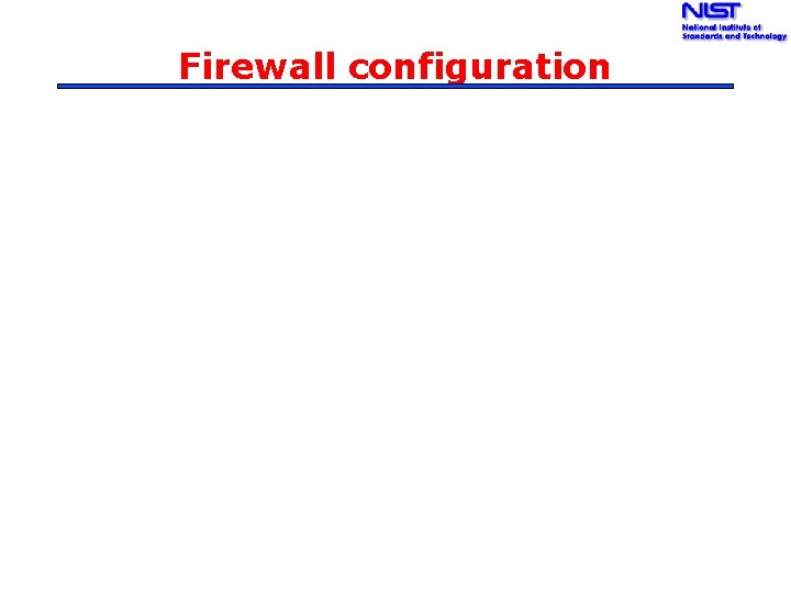 Firewall configuration 