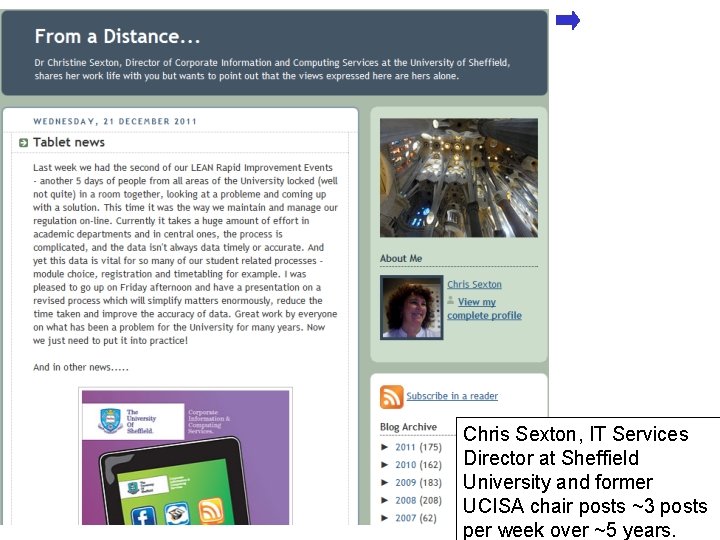 Too Busy To Blog? 28 Chris Sexton, IT Services Director at Sheffield University and