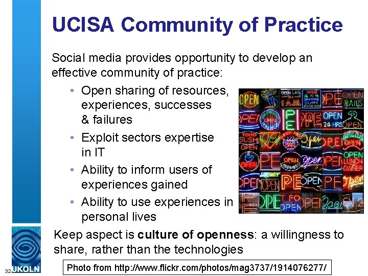 UCISA Community of Practice Social media provides opportunity to develop an effective community of