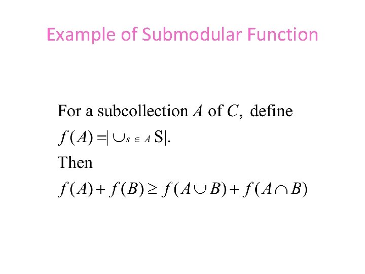 Example of Submodular Function 