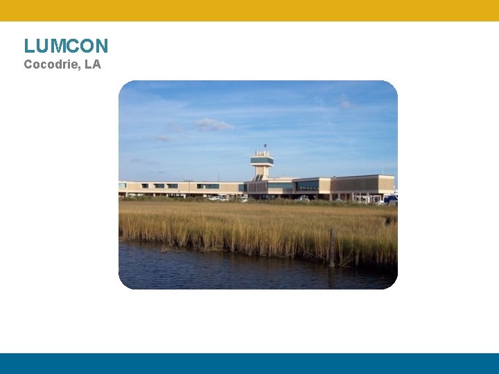 LUMCON Cocodrie, LA 