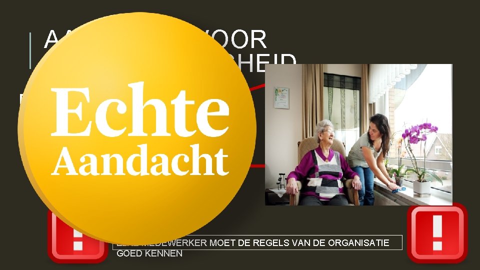 AANDACHT VOOR PATIËNTVEILIGHEID Patiëntveiligheid onder de loep Patiëntveiligheid is niet meer weg te denken.