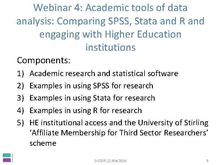 Webinar 4 Academic tools of data analysis Comparing