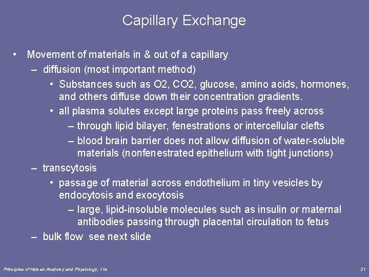 Capillary Exchange • Movement of materials in & out of a capillary – diffusion Capillary Exchange • Movement of materials in & out of a capillary – diffusion