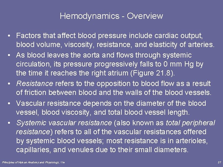 Hemodynamics - Overview • Factors that affect blood pressure include cardiac output, blood volume, Hemodynamics - Overview • Factors that affect blood pressure include cardiac output, blood volume,