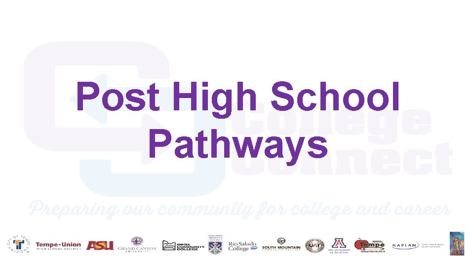 Post High School Pathways 