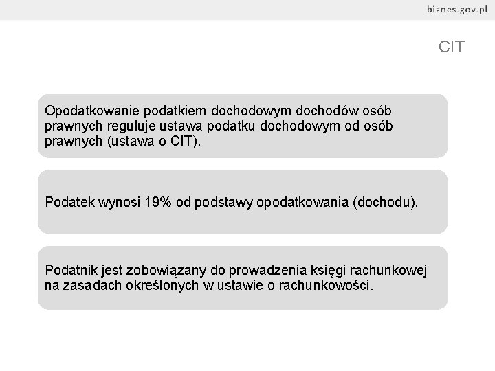 CIT Opodatkowanie podatkiem dochodowym dochodów osób prawnych reguluje ustawa podatku dochodowym od osób prawnych