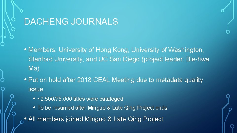 DACHENG JOURNALS • Members: University of Hong Kong, University of Washington, Stanford University, and
