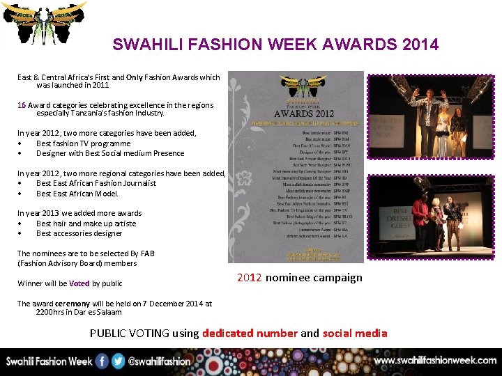 SWAHILI FASHION WEEK AWARDS 2014 East & Central Africa's First and Only Fashion Awards