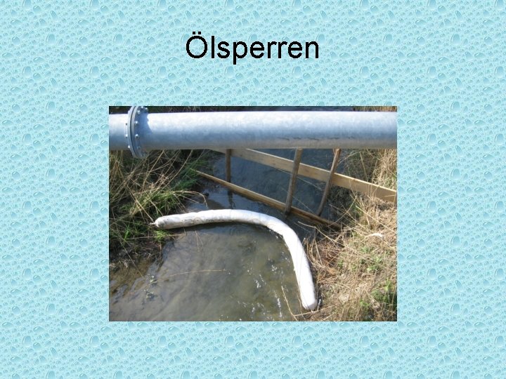 Ölsperren 