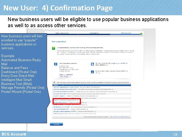 New User: 4) Confirmation Page New business users will be eligible to use popular