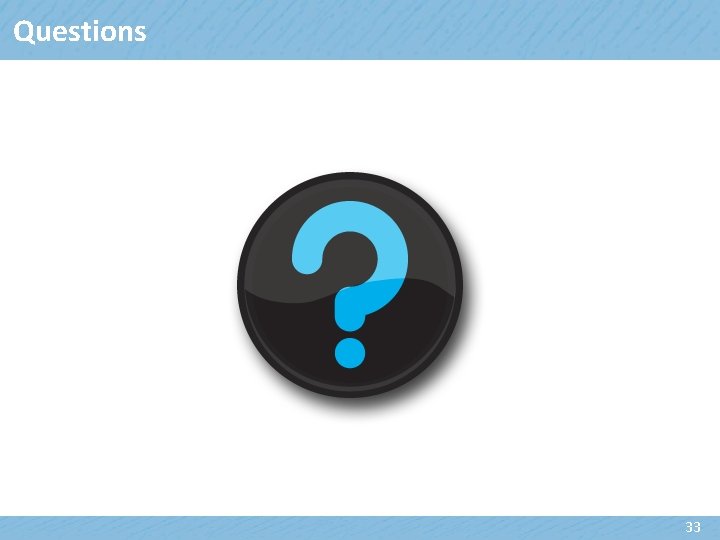 Questions 33 