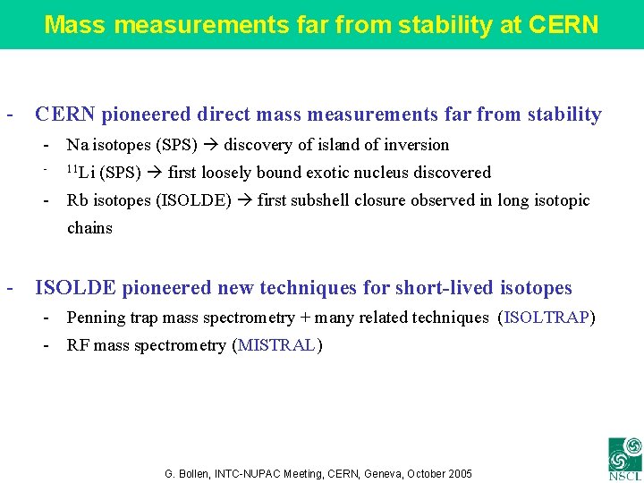 Mass measurements far from stability at CERN - CERN pioneered direct mass measurements far