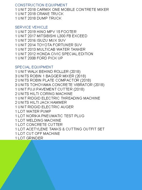 CONSTRUCTION EQUIPMENT 1 UNIT 2018 CARMIX ONE MOBILE CONTRETE MIXER 1 UNIT 2018 CRANE