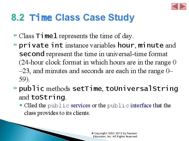 8. 2 Time Class Case Study Class Time 1 represents the time of day.