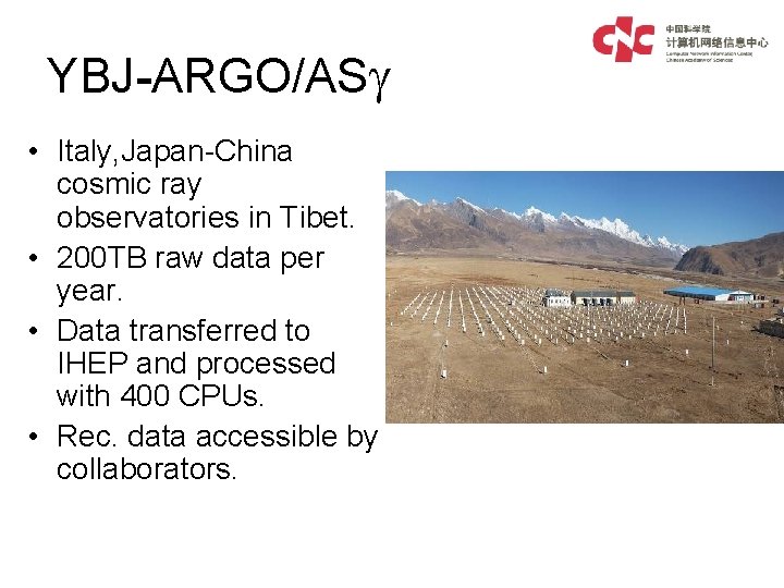 YBJ-ARGO/AS • Italy, Japan-China cosmic ray observatories in Tibet. • 200 TB raw data