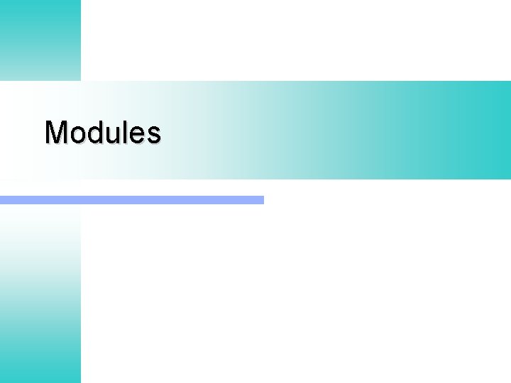 Modules 