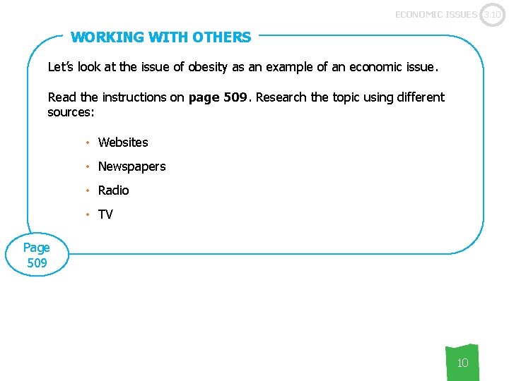 ECONOMIC ISSUES 3. 10 WORKING WITH OTHERS Let’s look at the issue of obesity