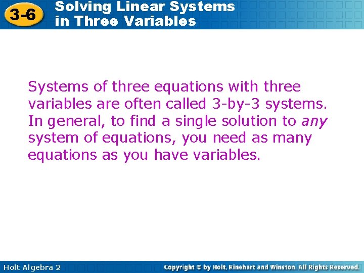 3 -6 Solving Linear Systems in Three Variables Systems of three equations with three 3 -6 Solving Linear Systems in Three Variables Systems of three equations with three