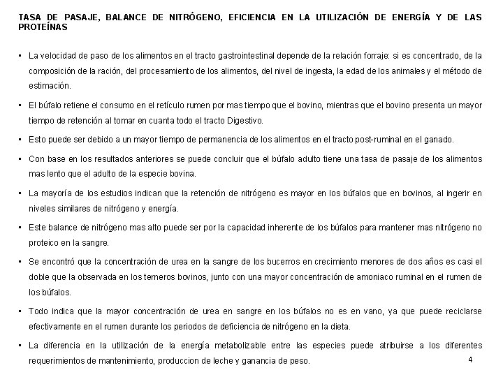 TASA DE PASAJE, BALANCE DE NITRÓGENO, EFICIENCIA EN LA UTILIZACIÓN DE ENERGÍA Y DE